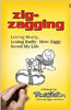 Zig-Zagging